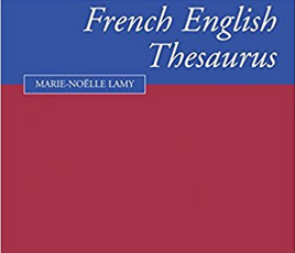 Review: The Cambridge French-English Thesaurus by Marie Noëlle Lamy