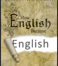 Review: How English Became English by Simon Horobin